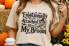 Emotionally Attached To My Broom Svg, Halloween Witch Svg. Product Image 4