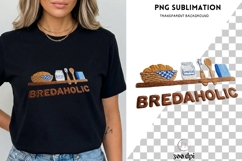 Breadaholic PNG | Bread Lover Baking Design | Rustic Kitchen Product Image 3