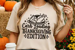 Carb Loading Thanksgiving Edition Svg, Turkey Day Svg. Product Image 4