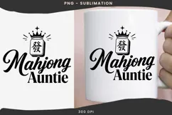 Mahjong quote png design for T-shirts Product Image 2