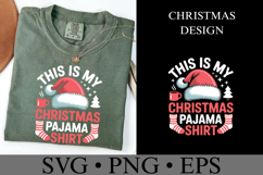 This is my Christmas Pajama Shirt Svg | Shirt Svg Product Image 3