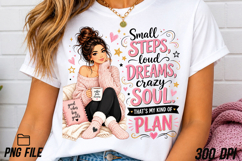 Small Steps Loud Dreams ,Cozy Girl PNG Product Image 3