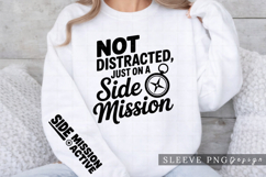 Not Distracted Just On A Side Mission PNG Gamer Sleeve Product Image 3