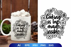Cooking is Love Made Visible with Roses and Floral Product Image 1