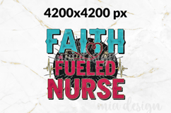 Faith Fueled Nurse PNG, Stethoscope Heart Pulse Sublimation Product Image 2