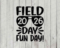 Field Day 2026 SVG | Field Day Fun Day Teacher Shirt PNG Product Image 3