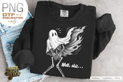 Well Shit Funny Skeleton PNG DTF Dark Humor Halloween Design Product Image 1