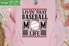 livin' that baseball mom life SVG, baseball PNG Product Image 3