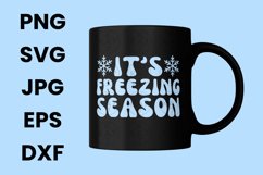 It&#039;s Freezing Season, Winter Season Lovers SVG Product Image 3