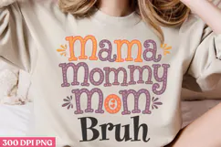 Mama mommy mom bruhPNG, Retro Mother Sublimation PNG Product Image 3