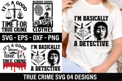 True crime SVG Design -Murder Shows And Comfy Clothes Product Image 1