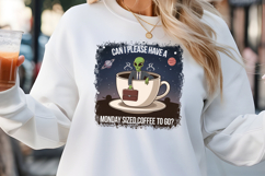 Can I please have a Monday PNG, Funny UFO Alien Sublimation Product Image 3