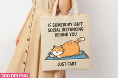 If Somebody Isn&#039;t Social PNG, Funny Animal Jokes sublimatio Product Image 1