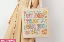 My god that is who you are PNG, Retro Christian Sublimatio Product Image 1