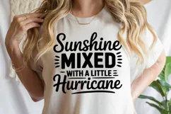 Sunshine mixed with a little Hurricane SVG | Shirt Svg Product Image 1