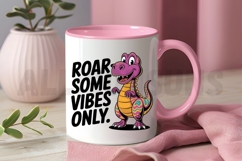 Cute Cartoon Dinosaur Illustration Roar Some Vibes Only Product Image 3