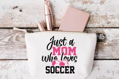 Just a mom who loves baseball svg, Soccer svg Product Image 2