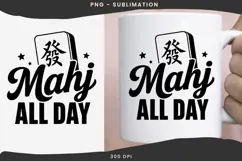 Mahjong quote png design for T-shirts Product Image 2
