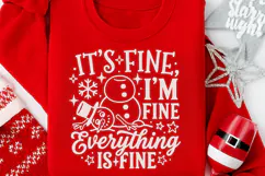 It's Fine I'm Fine Everything Is Fine Svg, Snowman Svg. Product Image 4