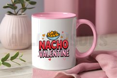 Nacho Valentine PNG, Valentine&#039;s Day Sublimation PNG Design Product Image 3