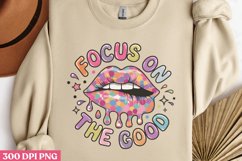 Focus On The Good PNG, Motivational Sublimation PNG Product Image 3