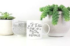 The Future Is Female SVG PNG files, Women Empowerment Quotes Product Image 3