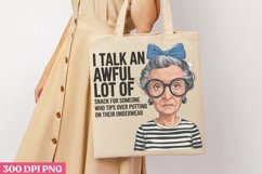 The crazy grandma PNG, Funny Woman Quotes Sublimation PNG Product Image 3