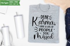 Dear Karma, I Have A List Of People You Missed SVG Cut File Product Image 3