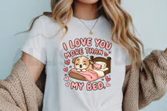 Cute Puppy In Bed Love You More Than My Bed Cartoon Product Image 3