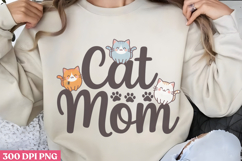 Cat Mom PNG, Cat Mom Sublimation PN Product Image 1
