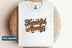 Thankful always png sublimation design Product Image 1