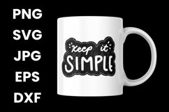 Keep It Simple Inspirational Mental Health SVG Product Image 3