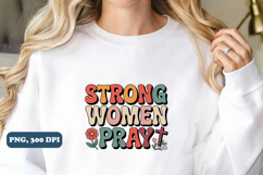 Strong women pray Christian PNG design Product Image 3