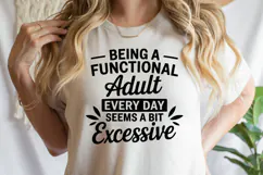 Being a functional adult SVG | Sarcastic | Shirt Svg Product Image 3