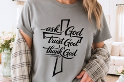 Ask God Trust God Thank God Svg, Christian Jesus Svg. Product Image 4