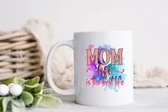 Mom Life is the best Life PNG Sublimation Design Product Image 4