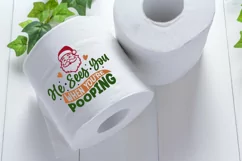He sees you when you're pooping SVG, Christmas SVG Product Image 3