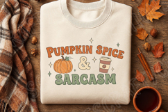 Pumpkin Spice PNG, Sarcasm Quote PNG, Funny Fall Sublimation Product Image 1