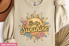 Be The Sunshine PNG, Retro Motivation Sublimation P Product Image 3