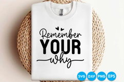 Remember your why quotes SVG Design Product Image 3