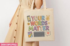 .Your Words Matter PNG, Autism Sublimation PNG Product Image 3