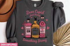 Dear cupid just bring something strong PNG Product Image 1