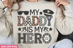 My Daddy Is My Hero PNG, Fathers Day Sublimation PNG Product Image 3