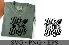 Let's Do this Boys Svg | Game Day Svg | Shirt Svg Product Image 1