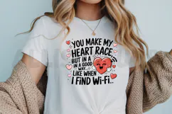 You Make My Heart Race Funny Valentines Day Love Quote Product Image 3