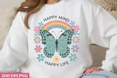 HAPPY MIND HAPPY LIFE PNG, Positive Sublimation PNG Product Image 1