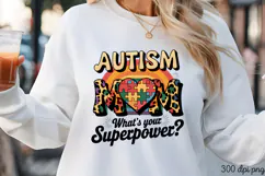 AUTISM MOM What's PNG, Autism Sublimation PNG Product Image 1