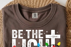 Be The Light PNG | Jesus Bible Verse | Merry Christmas PNG Product Image 6