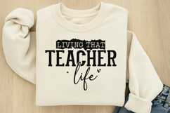 Living That Teacher Life SVG Product Image 3