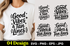 Good Vibes And Tan Lines SVG PNG Product Image 1